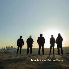 Los Lobos Native Sons CD