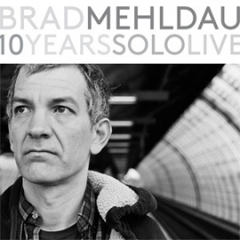 Brad Mehldau 10 Years: Solo Live Numbered Limited Edition 180g 8LP Box Set