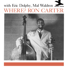 Ron Carter with Eric Dolphy, Mal Waldron Where? (Original Jazz Classics Series) 180g LP