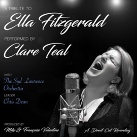 Clare Teal with The Syd Lawrence Orchestra A Tribute To Ella Fitzgerald 180g D2D Import LP