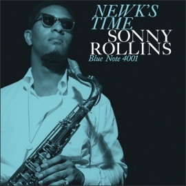 Sonny Rollins - Newk's Time LP - Blue Note 75 Years -.