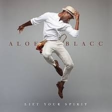 Aloe Blacc Lift Your Spirit LP