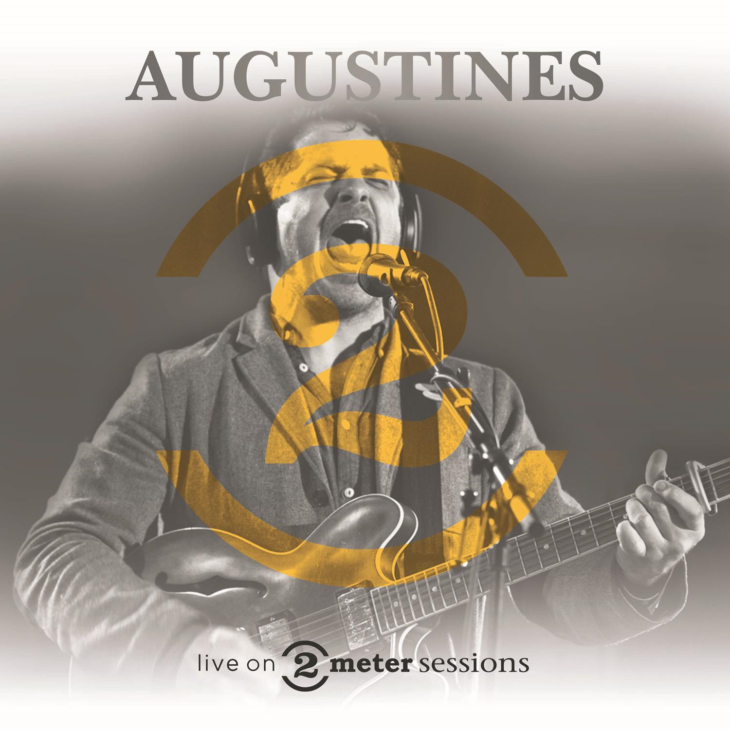 Augustines Live On 2 Meter Sessions LP