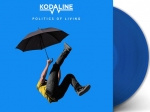 Kodaline Politics of Living LP -Blue Vinyl-