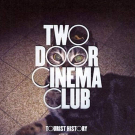 Two Door Cinema Club Tourist History LP