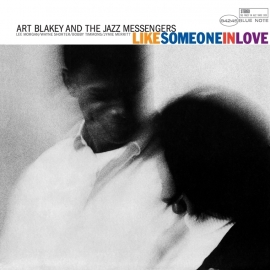 Art Blakey - Like Someone In Love HQ 45rpm 2LP