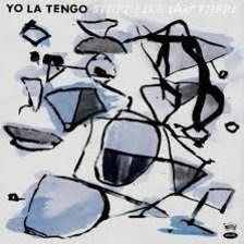 Yo La Tengo - Stuff Like That There LP