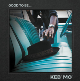 Keb' Mo' Good To Be... 2LP