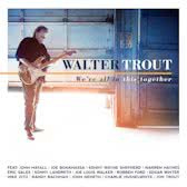 Walter Trout We'Re All In This.. 2LP