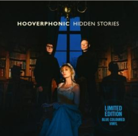 Hooverphonic Hidden Stories LP - Blue Vinyl-