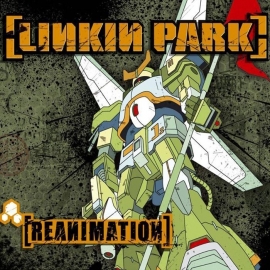 Linkin Park Reanimation LP