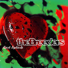 Breeders Last Spalsh LP