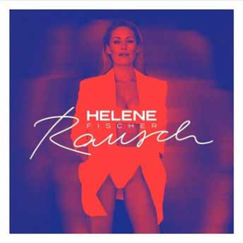 Helene Fischer Rausch 2LP