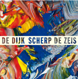 De Dijk Scherp De Zeis LP