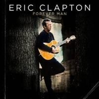 Eric Clapton Forever Man LP