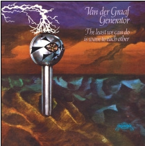 Van Der Graaf Generator The Least We Can Do Is Wave To Each Other LP