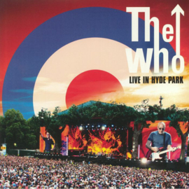 The Who – Live In Hyde Park 3LP - Coloured