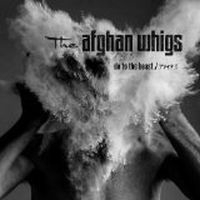 Afghan Whigs Do The Beast 2LP