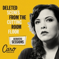 Caro Emerald Deleted Scenes From The Cutting Room LP