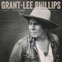 Grant Lee Phillips Narrows LP