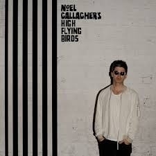 Noel Gallagher's High Flying Birds Chasing Yesterday LP