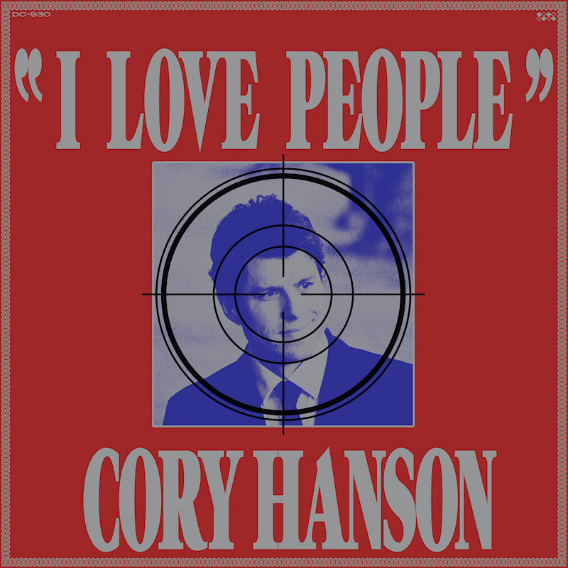 Cory Hanson Love people LP