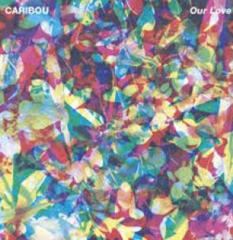 Caribou Our Love LP
