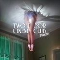 Two Door Cinema Club - Beacon LP + CD + Gratis 7 inch Sleep Alone