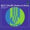 Mitty Collier - Shades Of A Genius LP