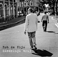 Rob de Nijs - Eindelijk Vrij LP