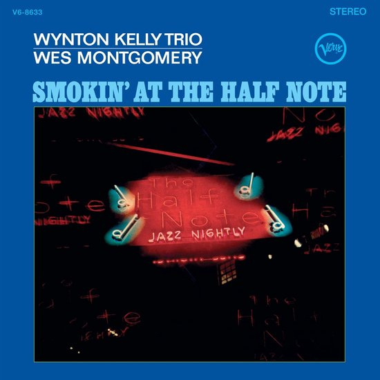 Wynton Kelly Trio & Wes Montgomery Smokin' at the Half Note (Verve Acoustic Sounds Series) 180g LP