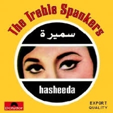 The Treble Spankers - Hasheeda LP