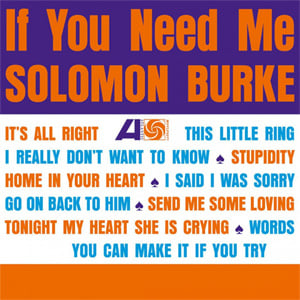Solomon Burke If You Need Me 180g LP