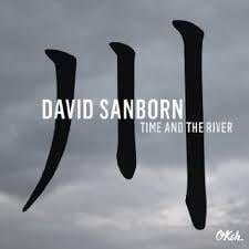 David Sanborn Time And The River LP