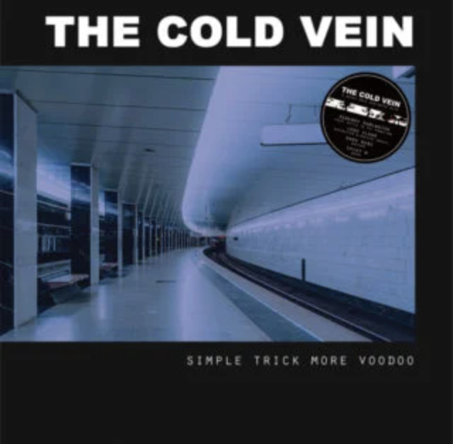 The Cold Vein Simple Trick More Voodoo LP