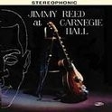 Jimmy Reed - At Carnegie Hall HQ 2LP