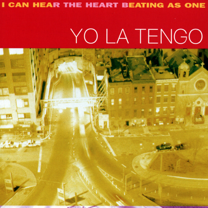 Yo La Tengo 'I Can Hear the Heart Beating as One LP