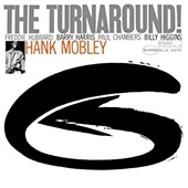 Hank Mobley - The Turnaround LP - Blue Note 75 Years -