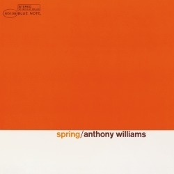 Anthony Williams - Spring -Blue Note 75 Years-