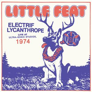 Little Feat Electrif Lycantrophe 2LP
