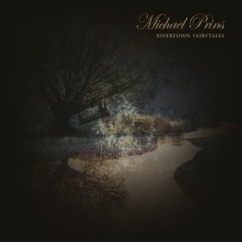 Michael Prins - Rivertown Fairytales 2LP