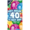 Niet huilen, 40 is niet oud!