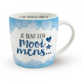 Je bent een mooi mens