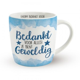 Bedankt voor alles je bent geweldig