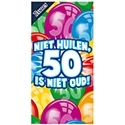 Niet huilen, 50 is niet oud!