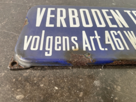 Verboden Toegang volgens Art 461 Wetb. v. Strafrecht