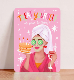 Kaart - Treat yourself, it's your birthday