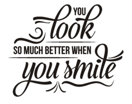 Sticker Home & Living You look so much better when you smile