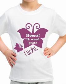 Shirt - Hoera ik word grote nicht