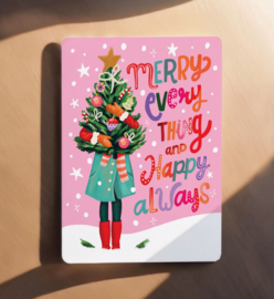 Kaart - Merry everything and happy always